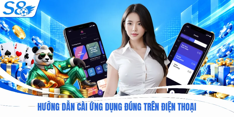 Hướng dẫn cài ứng dụng đúng trên điện thoại